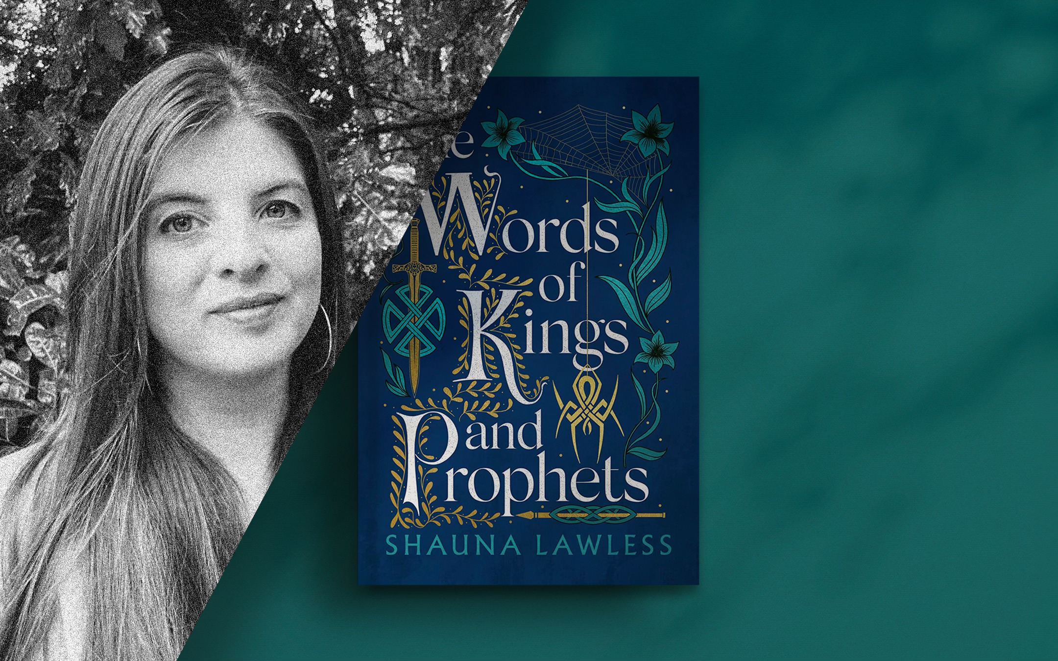 The Words of Kings and Prophets with Shauna Lawless